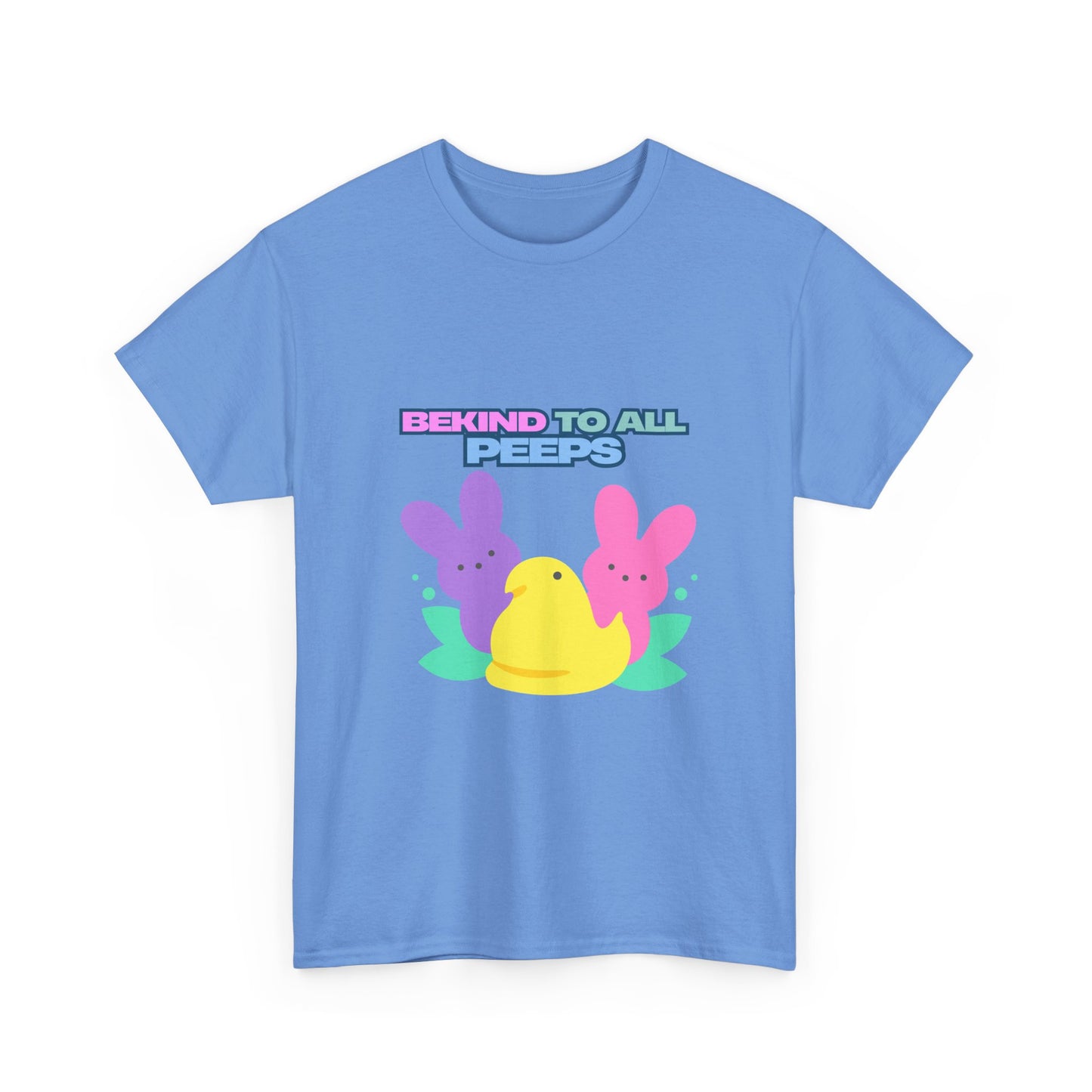Be Kind to All Peeps Easter T-Shirt