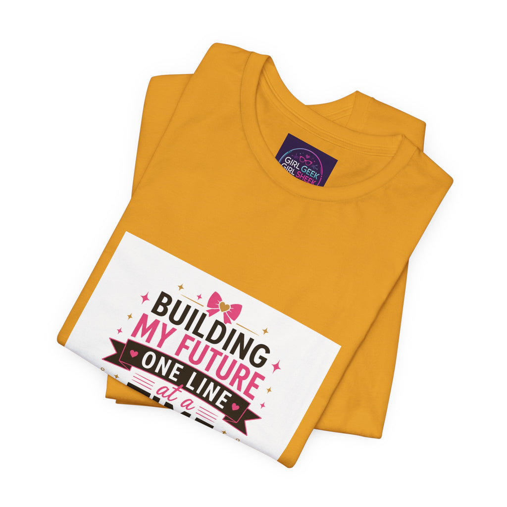 Coding Student T‑Shirt — “Building My Future One Line at a Time” Tee