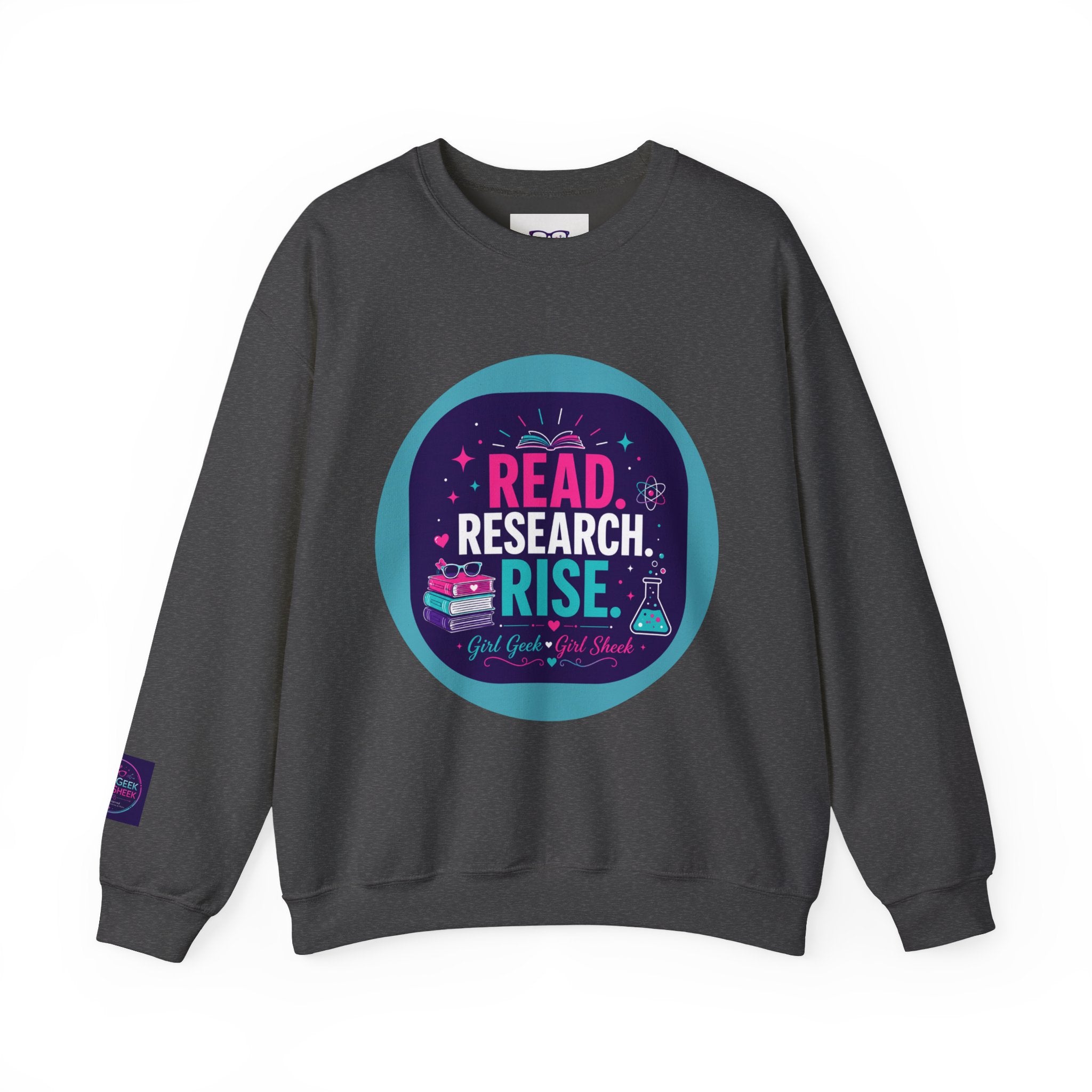 Read. Research. Rise. Crewneck Sweatshirt — Inspirational STEM Student Pullover
