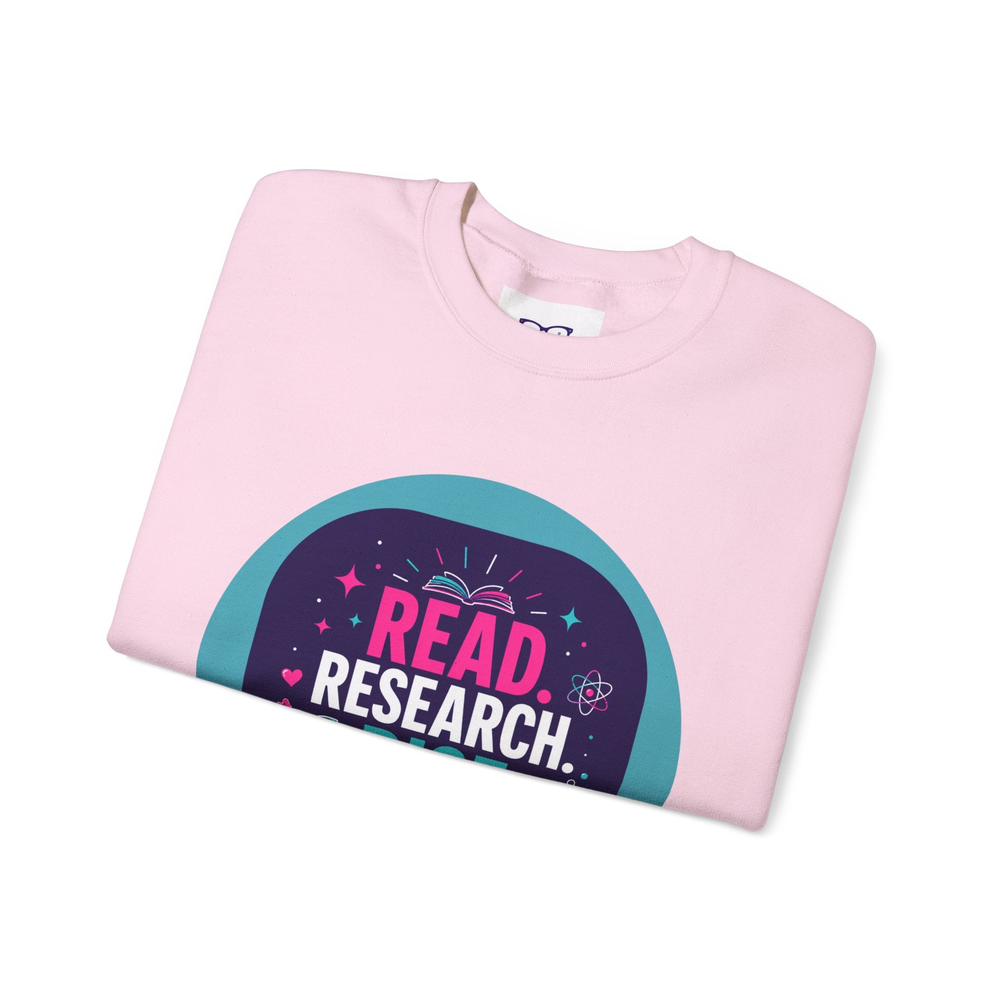 Read. Research. Rise. Crewneck Sweatshirt — Inspirational STEM Student Pullover