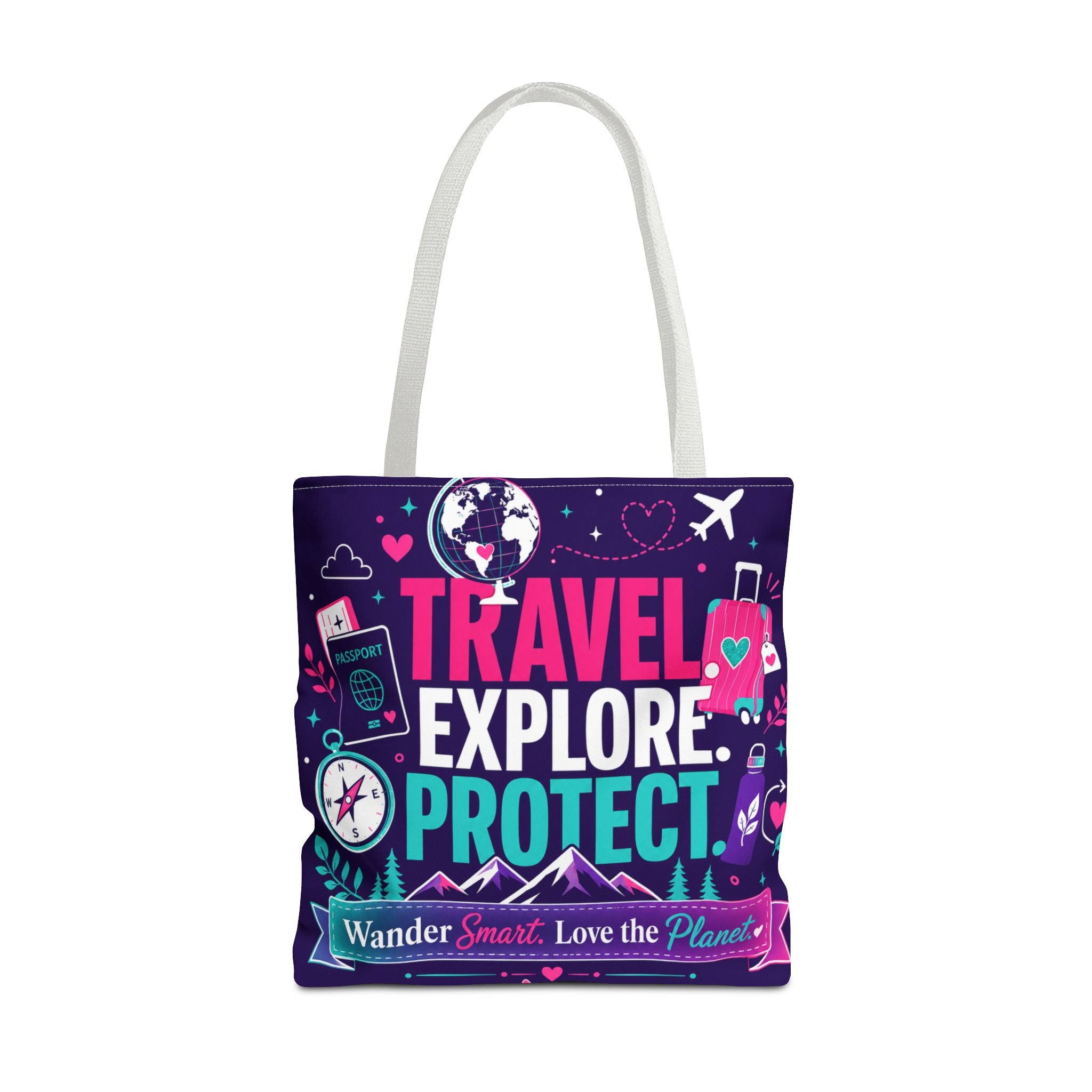 Travel Explore Protect Tote Bag – "Wander Smart, Love the Planet" Eco Travel Tote