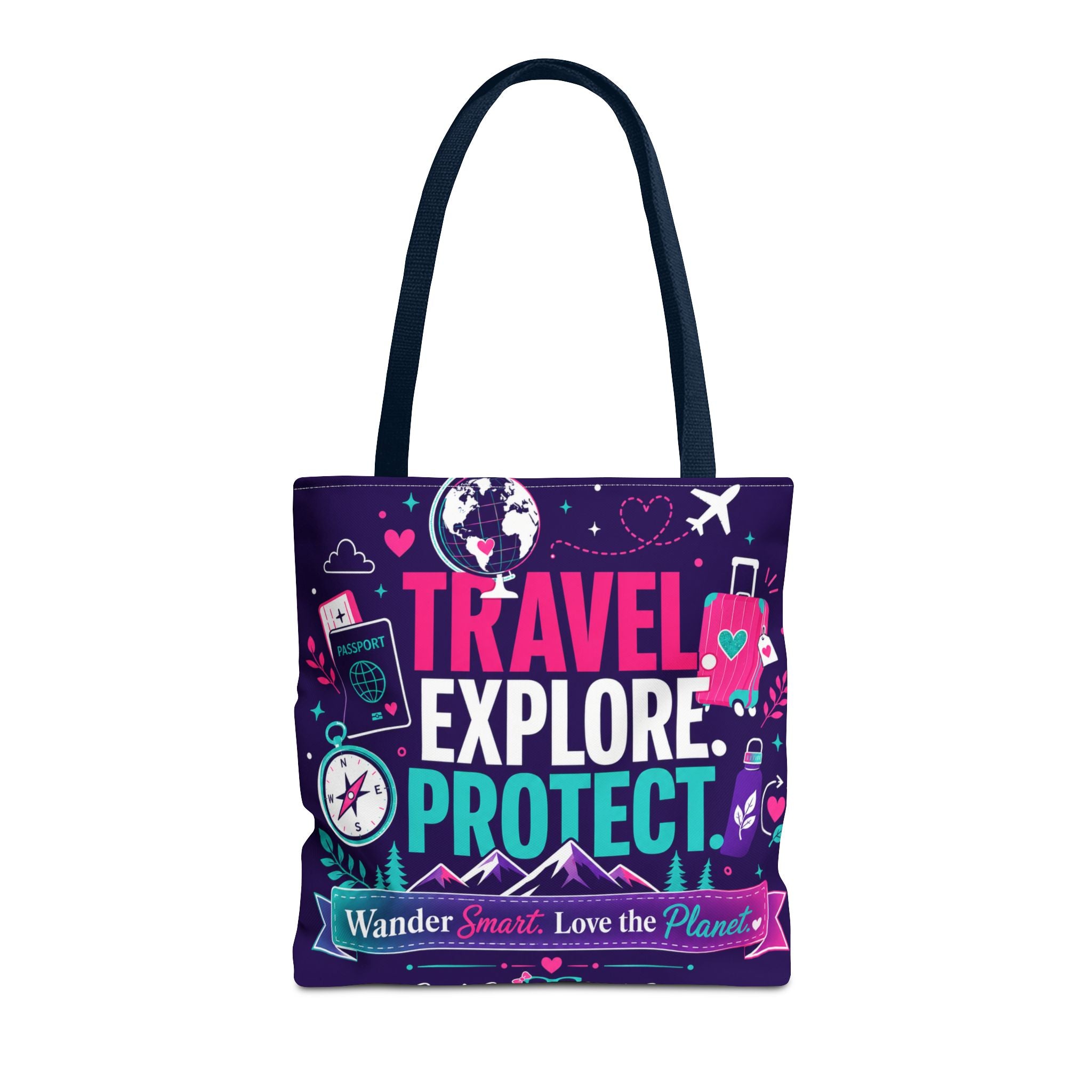 Travel Explore Protect Tote Bag – "Wander Smart, Love the Planet" Eco Travel Tote