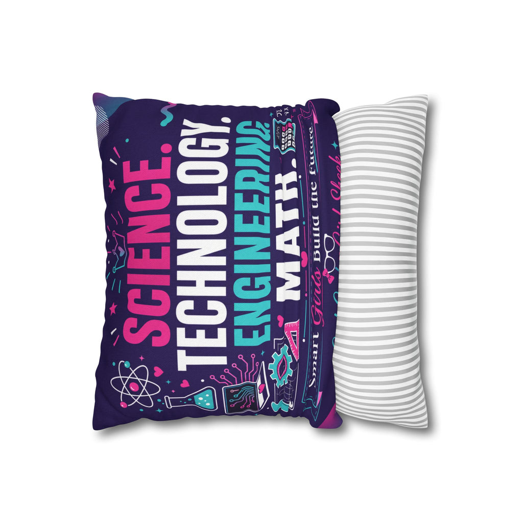 STEM Pillow – “Science Technology Engineering Math” Square Pillowcase (Smart Girls Build the Future)
