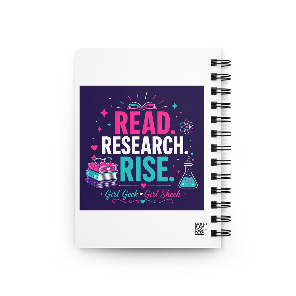 Read. Research. Rise. Spiral Journal — Girl Geek STEM Notebook