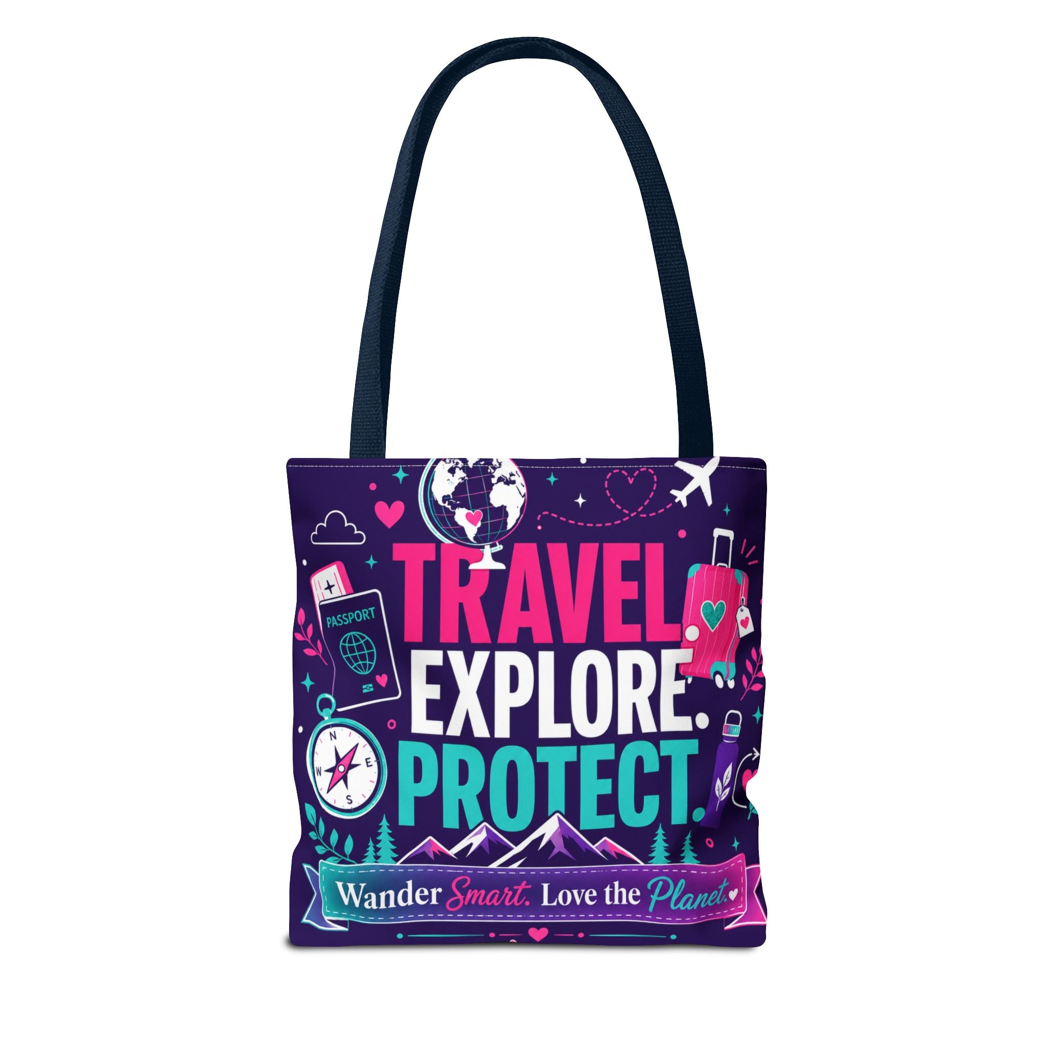 Travel Explore Protect Tote Bag – "Wander Smart, Love the Planet" Eco Travel Tote