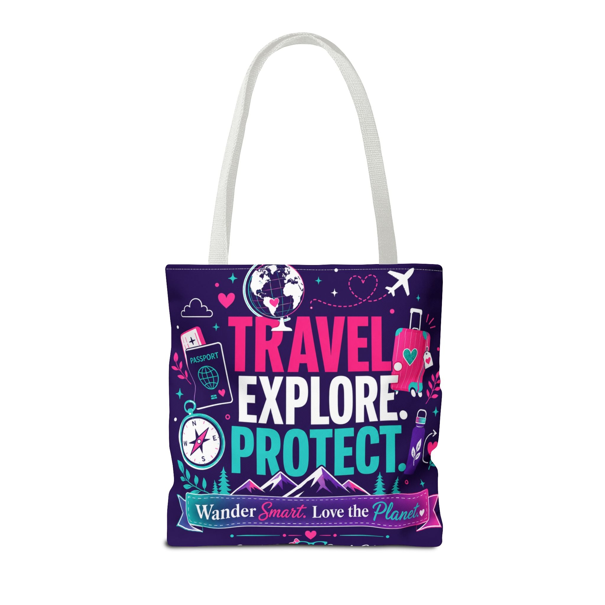 Travel Explore Protect Tote Bag – "Wander Smart, Love the Planet" Eco Travel Tote