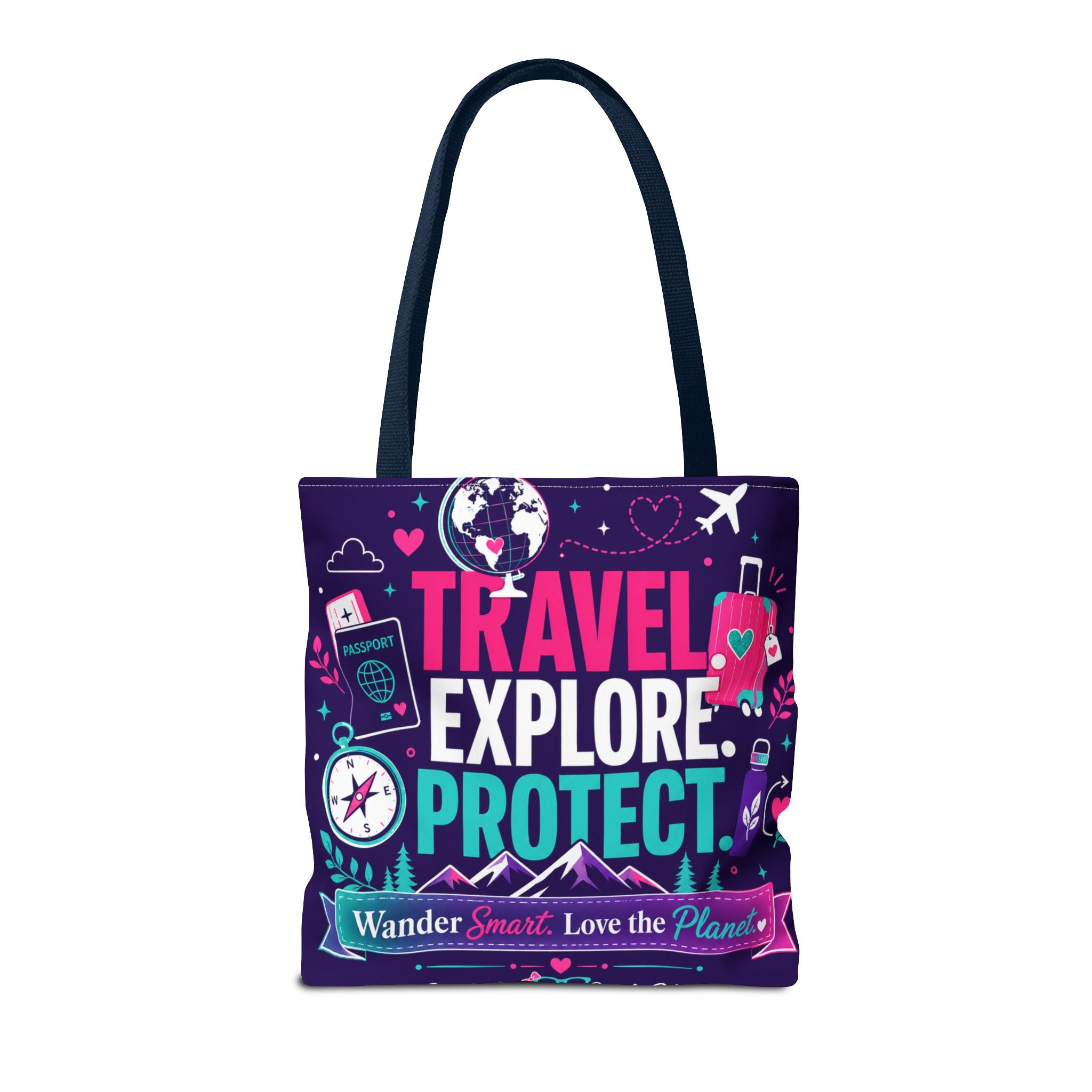 Travel Explore Protect Tote Bag – "Wander Smart, Love the Planet" Eco Travel Tote