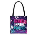 Travel Explore Protect Tote Bag – "Wander Smart, Love the Planet" Eco Travel Tote