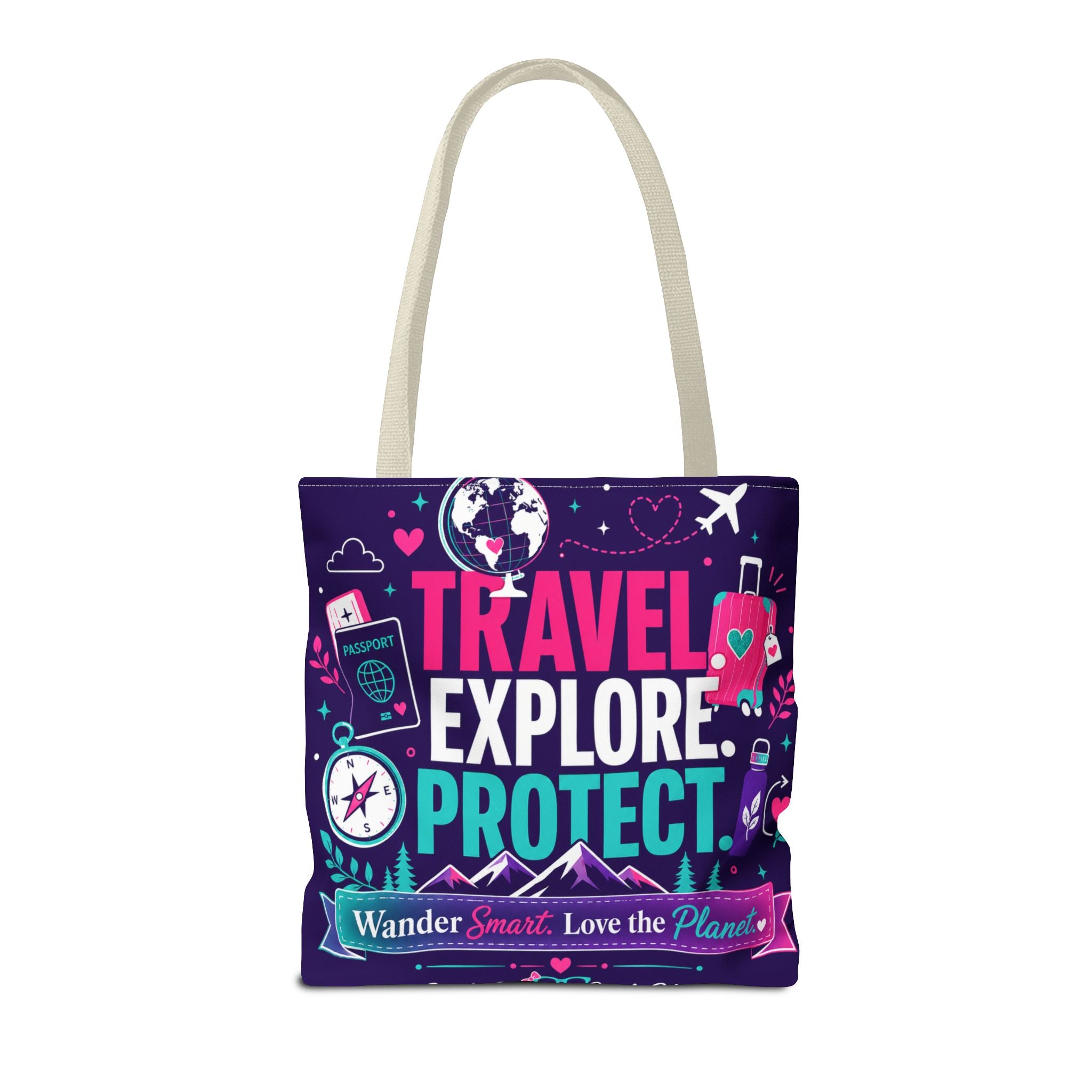 Travel Explore Protect Tote Bag – "Wander Smart, Love the Planet" Eco Travel Tote