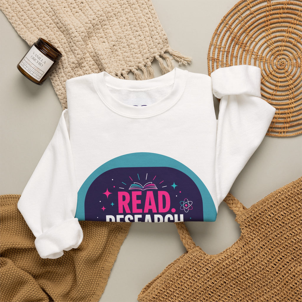 Read. Research. Rise. Crewneck Sweatshirt — Inspirational STEM Student Pullover