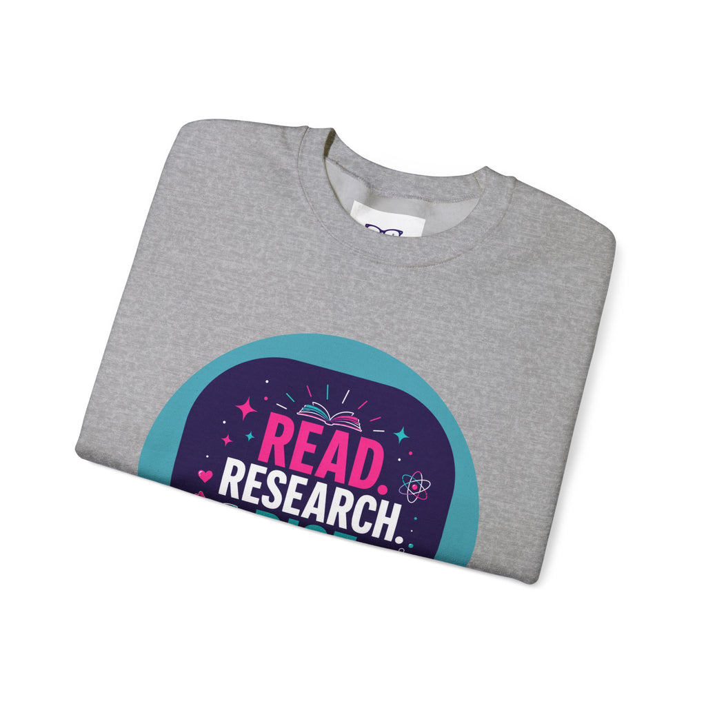 Read. Research. Rise. Crewneck Sweatshirt — Inspirational STEM Student Pullover