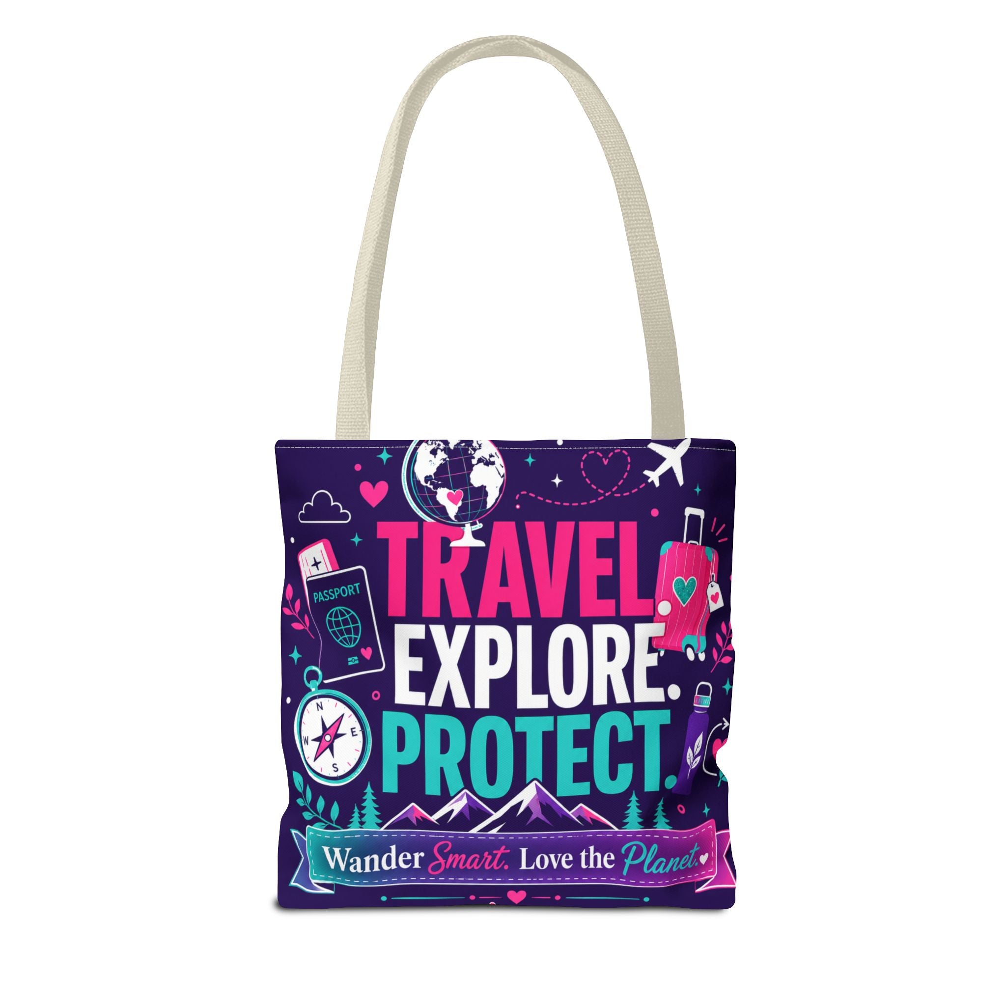 Travel Explore Protect Tote Bag – "Wander Smart, Love the Planet" Eco Travel Tote